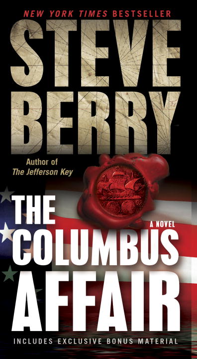 Steve Berry/The Columbus Affair@ A Novel (with Bonus Short Story the Admiral's Mar